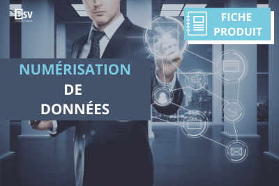 Fiche Produit Numérisation de Données